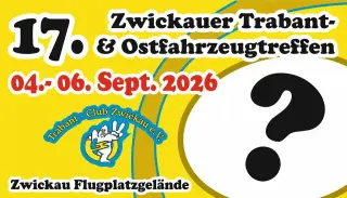 Titelbild für 17. Zwickauer Trabant- Und Ostfahrzeugtreffen