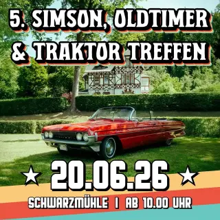 5. Simson, Oldtimer &amp; Traktortreffen